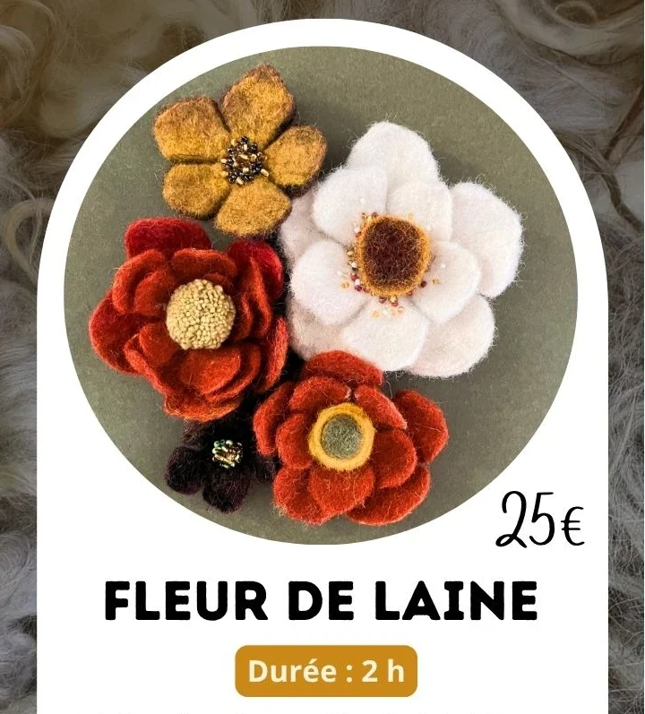 05 Août 2026 Atelier Laine Feutrée Fleur de Laine fleurs